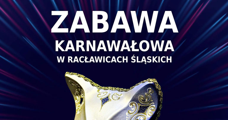 Zabawa Karnawałowa w Racławicach Śląskich