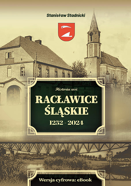 Okładka: Historia wsi Racławice Śląskie 1252-2024