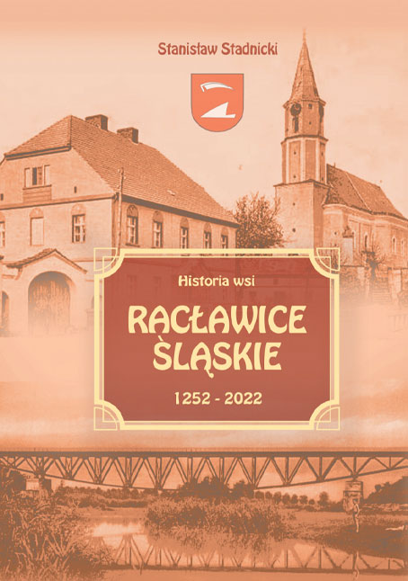 Okładka: Historia wsi Racławice Śląskie, 1252-2022